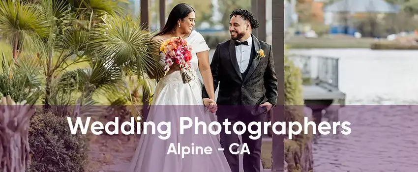 Wedding Photographers Alpine - CA