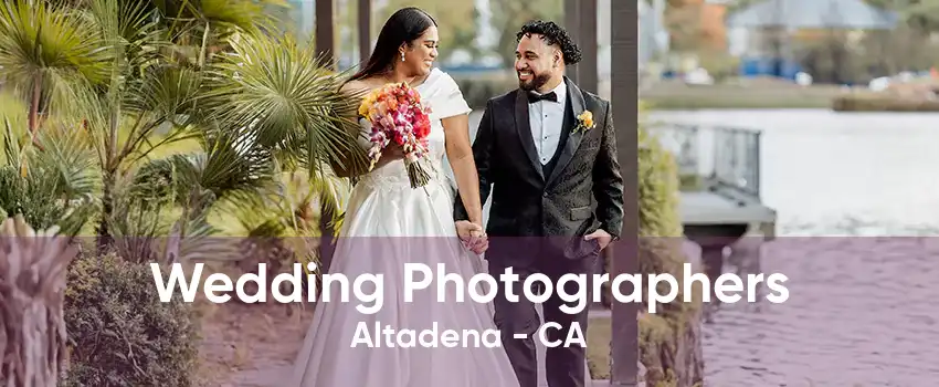 Wedding Photographers Altadena - CA