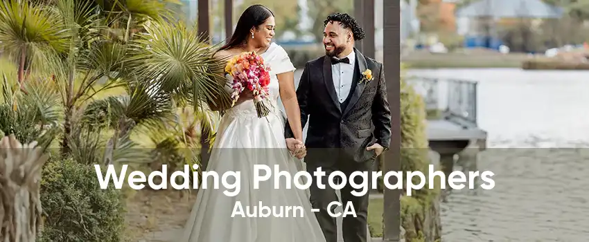 Wedding Photographers Auburn - CA