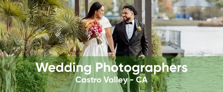 Wedding Photographers Castro Valley - CA