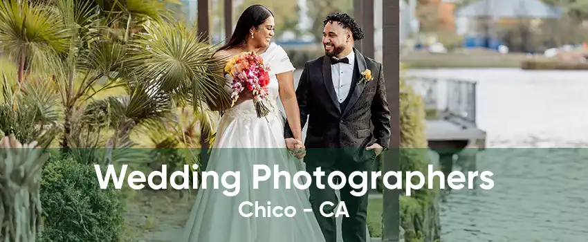 Wedding Photographers Chico - CA