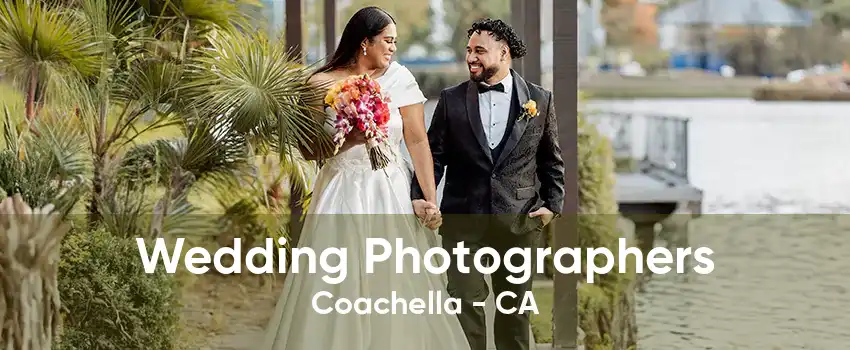 Wedding Photographers Coachella - CA