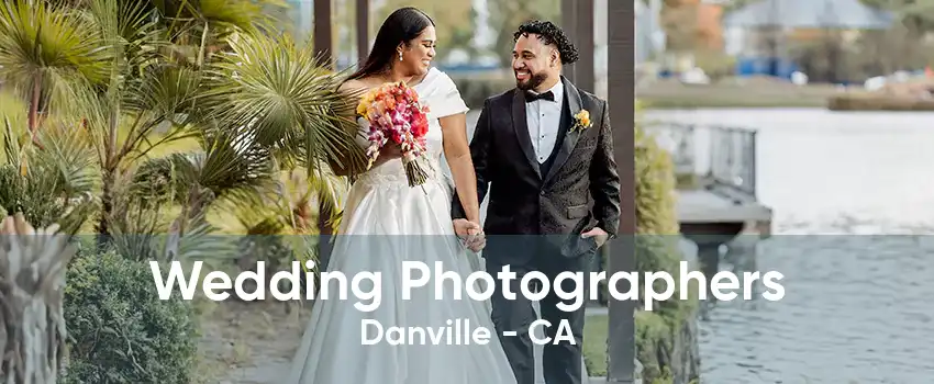 Wedding Photographers Danville - CA