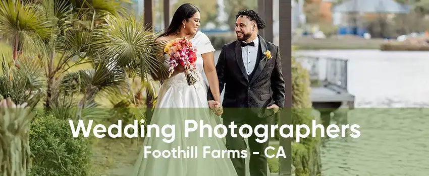 Wedding Photographers Foothill Farms - CA