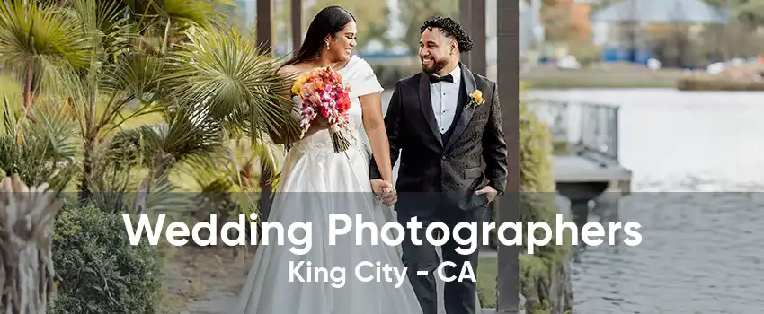 Wedding Photographers King City - CA