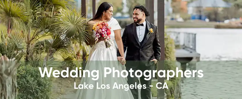 Wedding Photographers Lake Los Angeles - CA