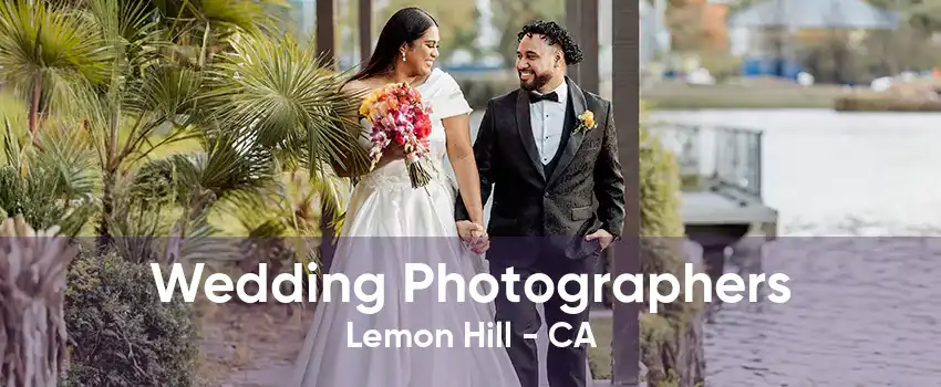 Wedding Photographers Lemon Hill - CA