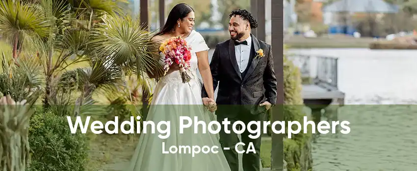 Wedding Photographers Lompoc - CA