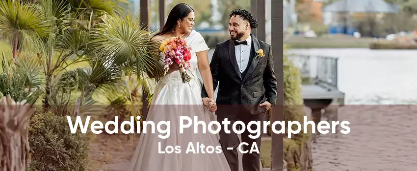 Wedding Photographers Los Altos - CA