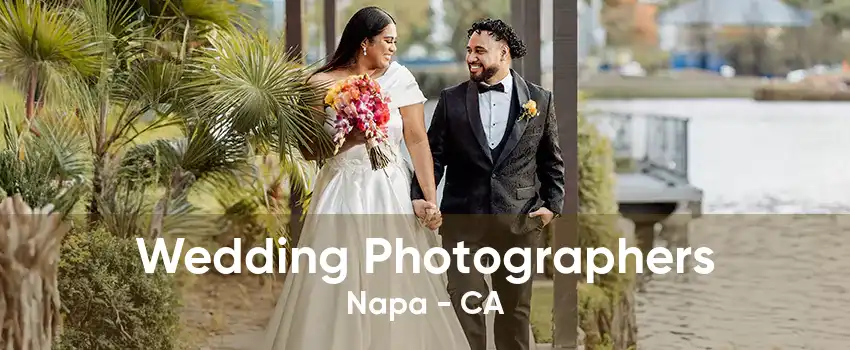 Wedding Photographers Napa - CA