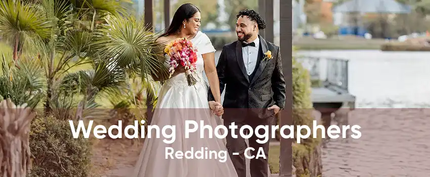 Wedding Photographers Redding - CA