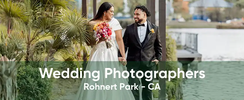 Wedding Photographers Rohnert Park - CA