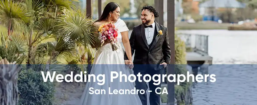 Wedding Photographers San Leandro - CA