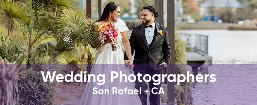 Wedding Photographers San Rafael - CA